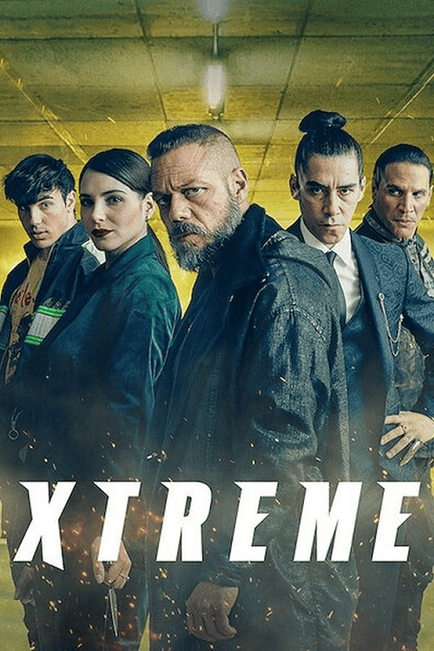 Xtreme (2021) เอ็กซ์ตรีม