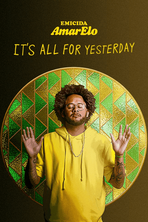 Emicida AmarElo – It’s All for Yesterday (2020) บทเพลงเพื่อวันวาน [ซับไทย]