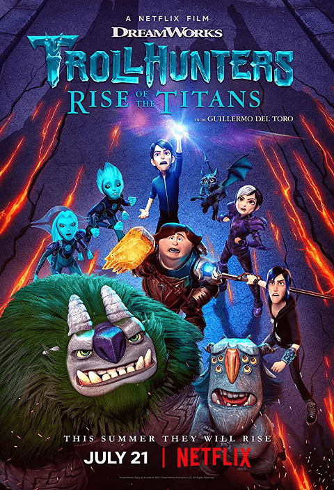 Trollhunters Rise of the Titans (2021) โทรลล์ฮันเตอร์ส ไรส์ ออฟ เดอะ ไททันส์