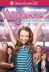 McKenna Shoots for the Stars (2012) แมคเคนน่าไขว่คว้าดาว