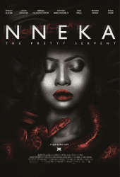 Nneka the Pretty Serpent (2020) เนกา เสน่ห์นางงู