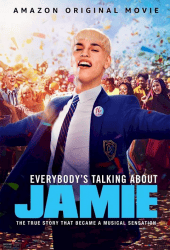 Everybody's Talking About Jamie (2021) ใครๆ ก็พูดถึงเจมี่