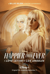 Happier Than Ever A Love Letter to Los Angeles (2021)