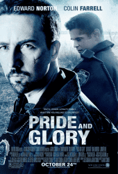 Pride and Glory (2008) คู่ระห่ำผงาดเกียรติ