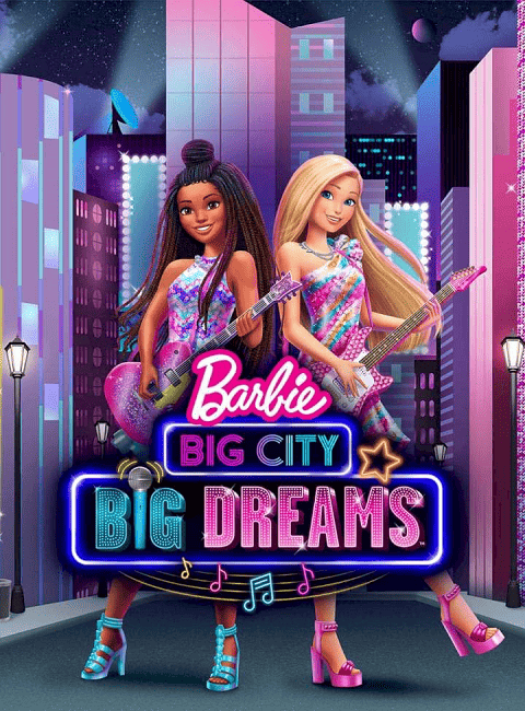 Barbie Big City Big Dreams (2021)