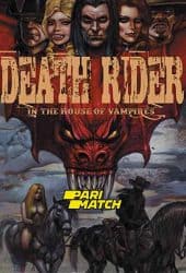 Death Rider in the House of Vampires (2021)