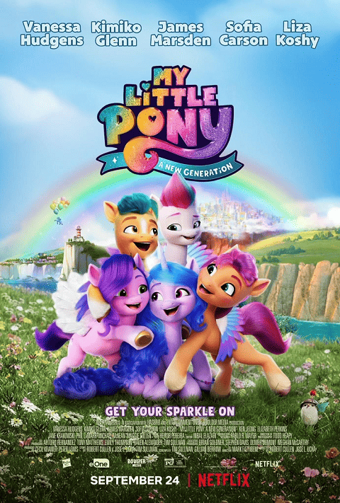 My Little Pony A New Generation (2021) มายลิตเติ้ลโพนี่ เจนใหม่ไฟแรง