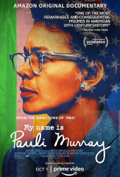 My Name Is Pauli Murray (2021)