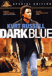 Dark Blue (2002) มือปราบ ห่าม ดิบ เถื่อน