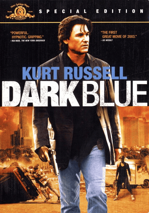 Dark Blue (2002) มือปราบ ห่าม ดิบ เถื่อน