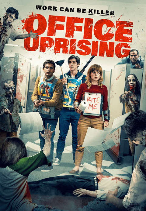 Office Uprising (2018) ออฟฟิศป่วนซอมบี้คลั่ง