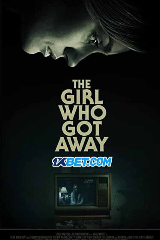 The Girl Who Got Away (2021)