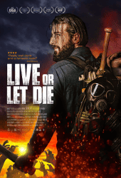 Live or Let Die (2020) วิบัติมนุษย์กลายพันธุ์