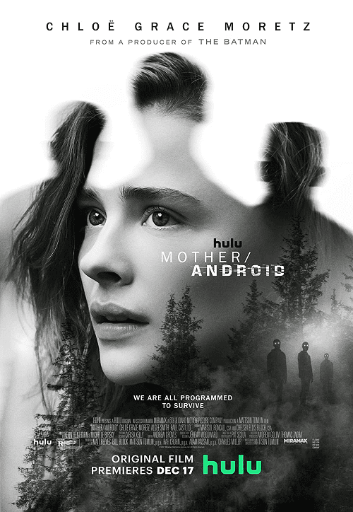 Mother Android (2021) กองทัพแอนดรอยด์กบฏโลก