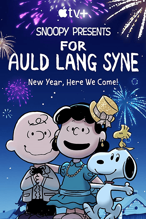 Snoopy Presents For Auld Lang Syne (2021)