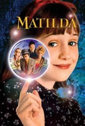 Matilda (1996) มาทิลด้า อิทธิฤทธิ์คุณหนูแรงฤทธิ์