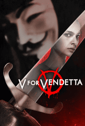 V for Vendetta (2005) เพชฌฆาตหน้ากากพญายม