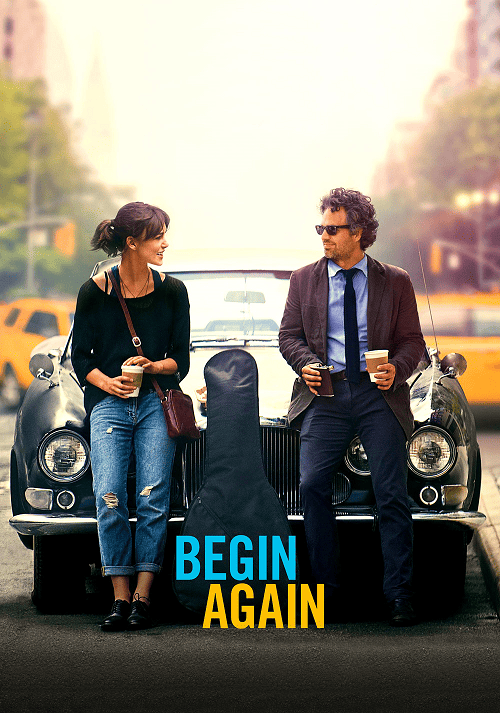 Begin Again (2013) เพราะรักคือเพลงรัก