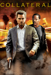 Collateral (2004) สกัดแผนฆ่า ล่าอำมหิต