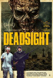 Deadsight (2018) ซอมบี้พันธุ์สยอง