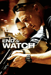 End of Watch (2012) คู่ปราบกำราบนรก