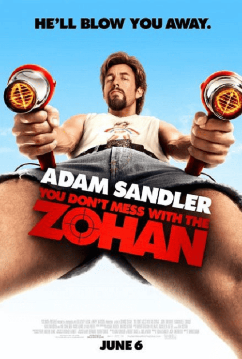 You Don’t Mess with the Zohan (2008) อย่าแหย่โซฮาน