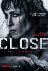 Close (2019) โคลส ล่าประชิดตัว