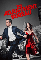 The Adjustment Bureau (2011) พลิกชะตาฝ่าองค์กรนรก