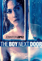 The Boy Next Door (2015) รักอำมหิต หนุ่มจิตข้างบ้าน