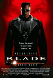 Blade (1998) เบลด พันธุ์ฆ่าอมตะ