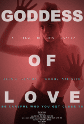 Goddess of Love (2015) แรงรักอันตราย