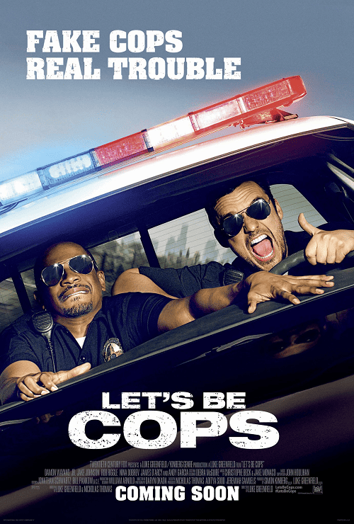 Let’s Be Cops (2014) คู่แสบแอ๊บตำรวจ