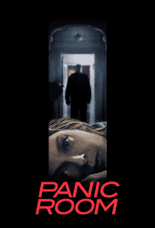 Panic Room (2002) ห้องเช่านิรภัยท้านรก