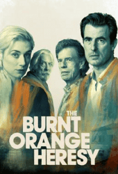 The Burnt Orange Heresy (2019) หลุมพรางแห่งความหลงใหล