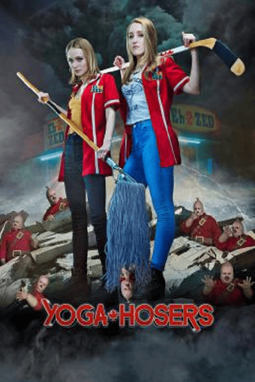 Yoga Hosers (2016)