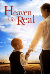 Heaven Is for Real (2014) สวรรค์มีจริง