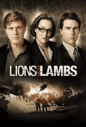 Lions for Lambs (2007) ปมซ่อนเร้นโลกสะพรึง