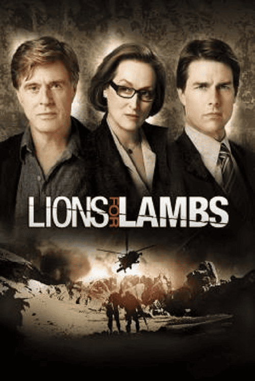 Lions for Lambs (2007) ปมซ่อนเร้นโลกสะพรึง