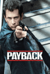 Payback (1999) มหากาฬล้างมหากาฬ