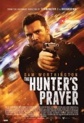 The Hunter's Prayer (2017) ล่าคนระอุ