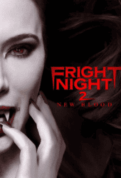 Fright Night 2 New Blood (2013) คืนนี้ผีมาตามนัด 2 ดุฝังเขี้ยว