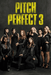 Pitch Perfect 3 (2017) ชมรมเสียงใส ถือไมค์ตามฝัน 3