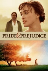 Pride & Prejudice (2005) ดอกไม้ทรนงกับชายชาติผยอง