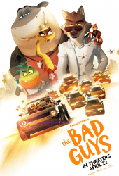 The Bad Guys (2022) เดอะแบดกายส์ วายร้ายพันธุ์ดี