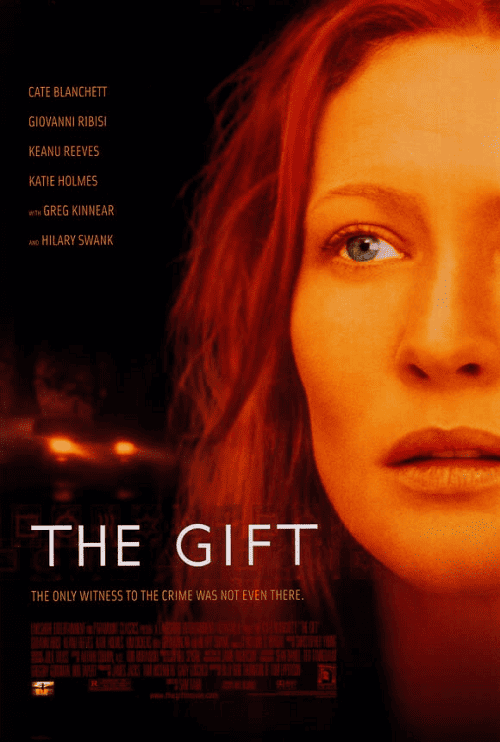 The Gift (2000) ลางสังหรณ์วิญญาณอำมหิต