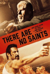 There Are No Saints (2022)