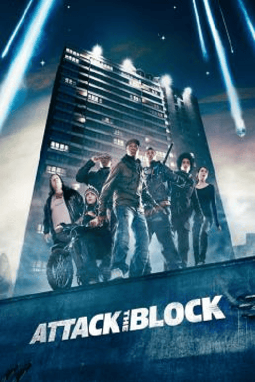 Attack the Block (2011) ขบวนการจิ๊กโก๋โต้เอเลี่ยน