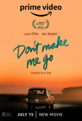 Don't Make Me Go (2022)