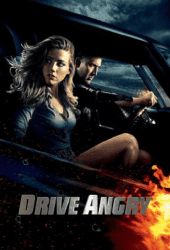 Drive Angry (2011) ซิ่งโคตรเทพล้างบัญชีชั่ว