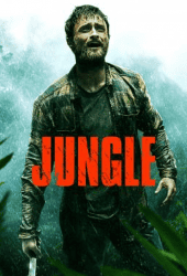 Jungle (2017) ต้องรอด